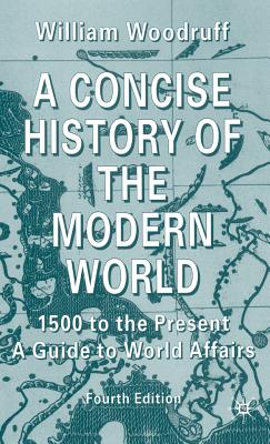 A Concise History of the Modern World