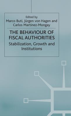 The Behaviour of Fiscal Authorities