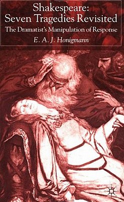 Shakespeare: Seven Tragedies Revisited