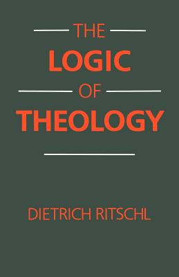 The Logic of Theology