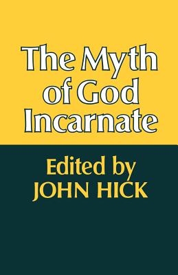 The Myth of God Incarnate