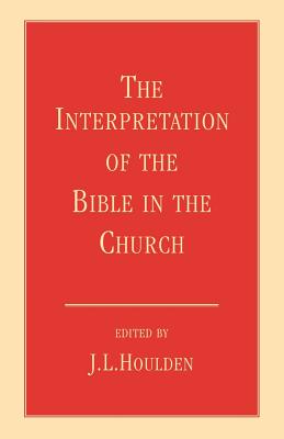 The Interpretation of the Bible in the Church