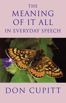 Meaning of it All in Everyday Speech