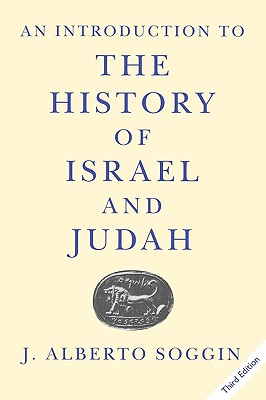 An Introduction to the History of Israel and Judah