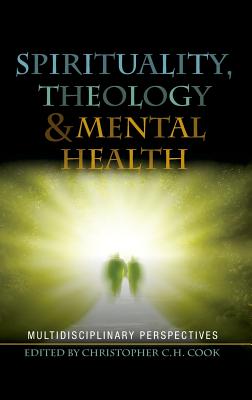 Spirituality, Theology and Mental Health