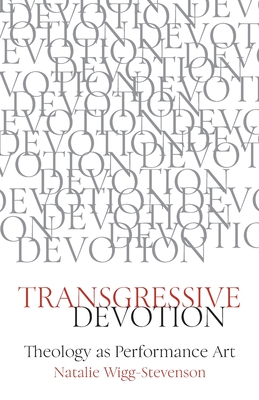 Transgressive Devotion