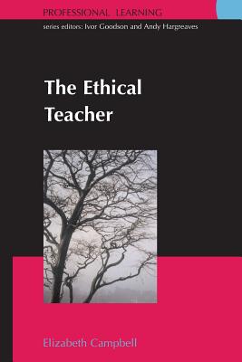 The Ethical Teacher