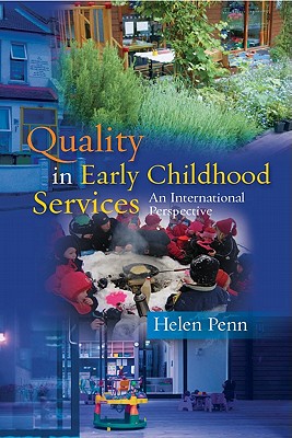 Quality in Early Childhood Services - An International Perspective