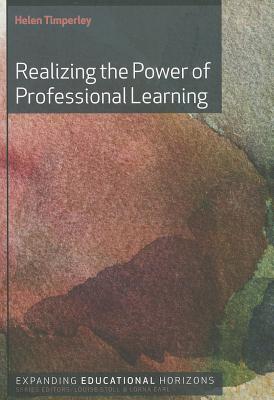 Realizing the Power of Professional Learning