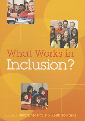 What Works in Inclusion?