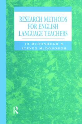 Research Methods for English Language Teachers