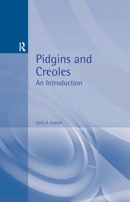 Pidgins and Creoles