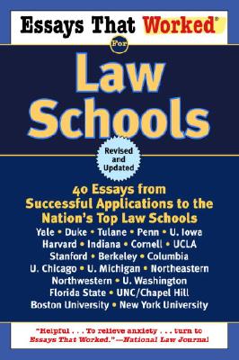 Essays That Worked for Law Schools (Revised)