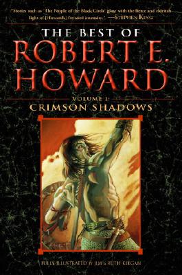 The Best of Robert E. Howard     Volume 1