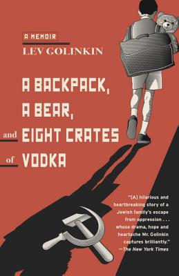 A Backpack, a Bear, and Eight Crates of Vodka