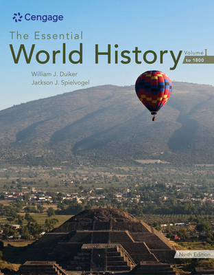 The Essential World History, Volume I: To 1800