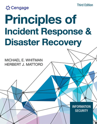 Principles of Incident Response & Disaster Recovery