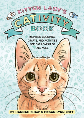 Kitten Lady's CATivity Book