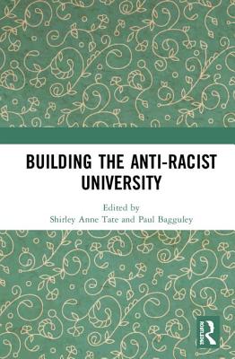 Building the Anti-Racist University