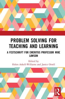 Problem Solving for Teaching and Learning