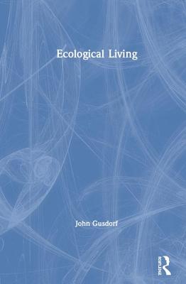 Ecological Living