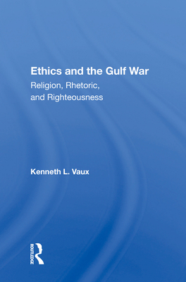 Ethics and the Gulf War