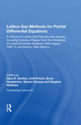 Lattice Gas Methods For Partial Differential Equations