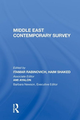Middle East Contemporary Survey, Volume Xi, 1987