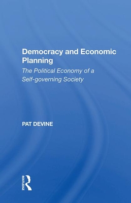 Democracy And Economic Planning