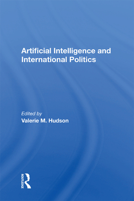 Artifical Intelligence and International Politics