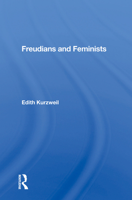 Freudians and Feminists