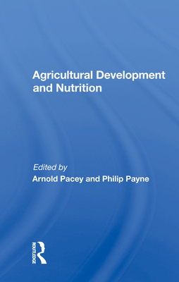 Agricultural Development and Nutrition