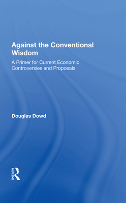 Against The Conventional Wisdom