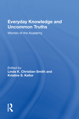 Everyday Knowledge And Uncommon Truths