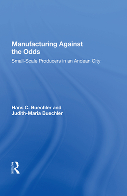 Manufacturing Against The Odds