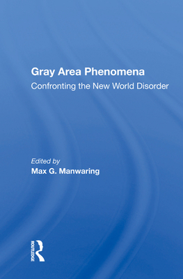 Gray Area Phenomena