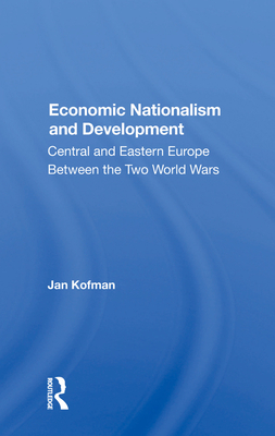 Economic Nationalism And Development