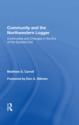 Community And The Northwestern Logger