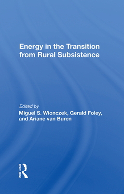 Energy in the Transition from Rural Subsistence