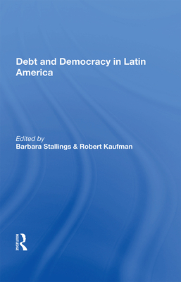 Debt And Democracy In Latin America