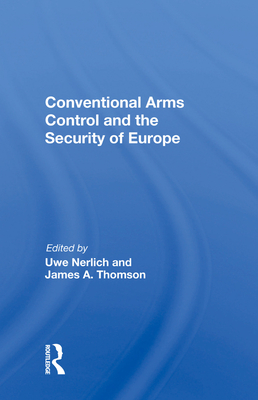 Conventional Arms Control And The Security Of Europe