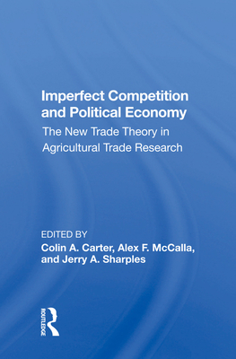 Imperfect Competition And Political Economy