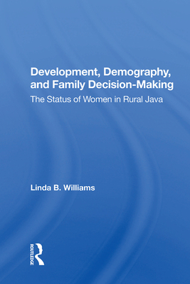 Development, Demography, And Family Decision-making