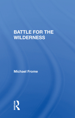 Battle for the Wilderness