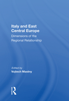 Italy And East Central Europe