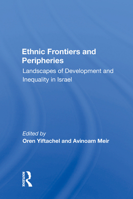Ethnic Frontiers and Peripheries