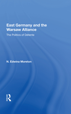 East Germany And The Warsaw Alliance