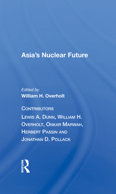 Asia's Nuclear Future/h