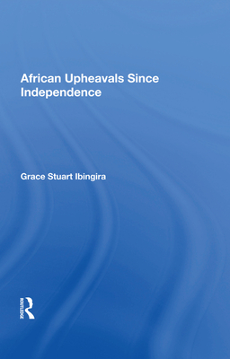 African Upheavals Since Independence