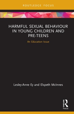 Harmful Sexual Behaviour in Young Children and Pre-Teens